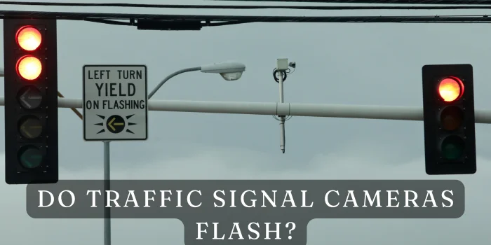 Do Traffic Signal Cameras Flash?